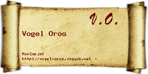 Vogel Oros névjegykártya